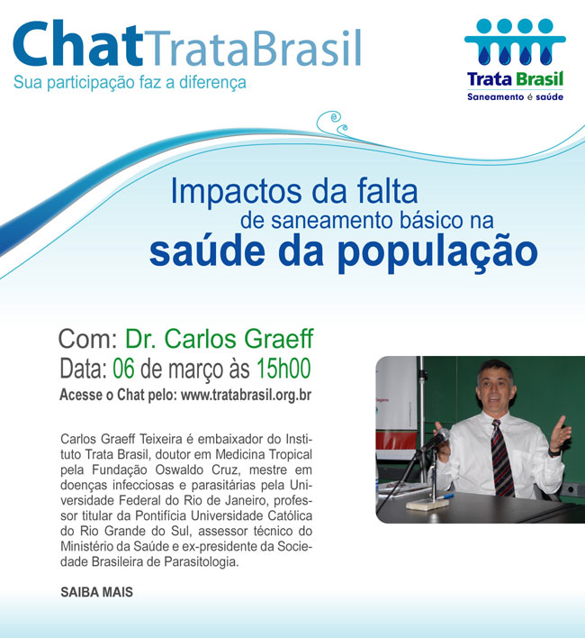 Dia 6.03 - 15 horas - Converse com Dr. Carlos Graeff sobre os Impactos da falta de saneamento na saúde da população brasileira